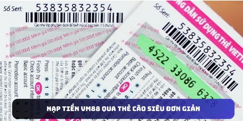 nap-tien-vm88-qua-the-cao