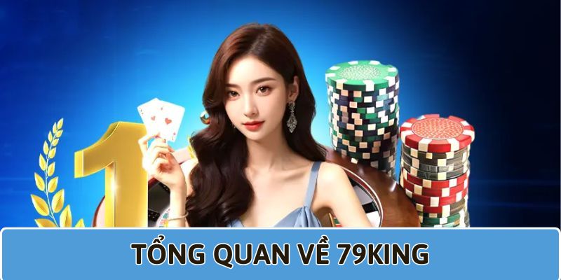 gioi-thieu-doi-chut-ve-79king