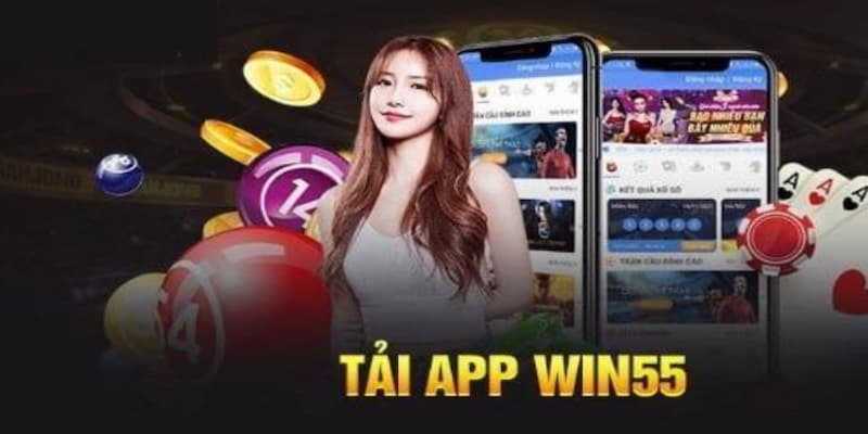 nen-tang-app-win55-nhieu-diem-cong