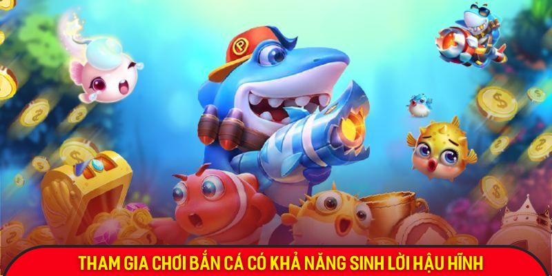 ban-ca-lucky88-kha-nang-sinh-loi